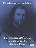 Le Festin d'Ésope and Other Works for Solo Piano (Dover Music for Piano)