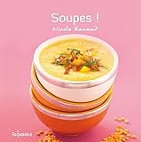 Soupes ! (French Edition) by