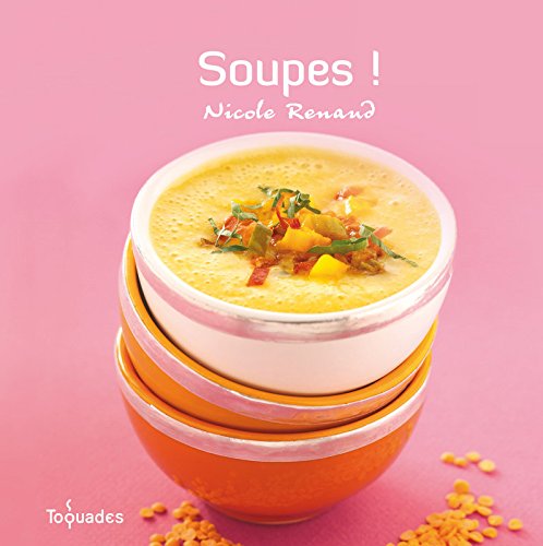 Soupes ! (French Edition) by collectif (Album)