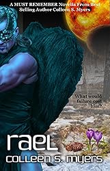 Rael: A Must Remember Novella