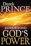 Derek Prince on Experiencing God's Power by 