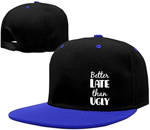 XianC Better Late Than Ugly Flat Bill Snapback Adjustable Jogging Hat RoyalBlue