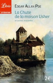 La Chute De La Maison Usher Et Autres Nouvelles Babelio