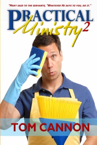 Practical Ministry 2: Whatever Jesus Says To You, Just Do It!