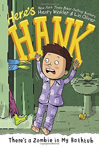 There's a Zombie in My Bathtub #5 (Here's Hank)
