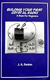 Building Your First Crystal Radio