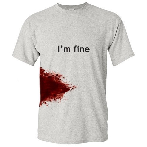 I’M FINE Funny Zombie Slash Movie Gag Gift Injury Blood T Shirt L Ash