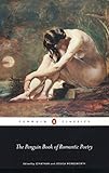 The Penguin Book of Romantic Poetry (Penguin Classics) by 