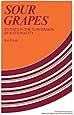 Sour Grapes: Studies in the Subversion of Rationality
