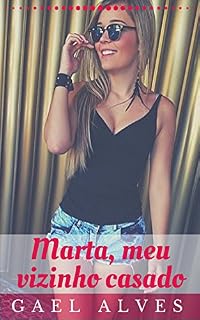 Livro Marta, meu vizinho casado
