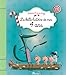 La belle histoire de mes 4 ans (Histoires et sucres d'orge) (French Edition) by Hervé Le Goff