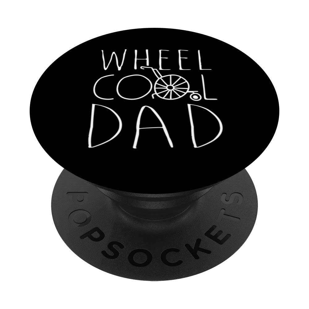 Dad Wheelchair Disability Father Paraplegic PopSockets Swappable PopGrip