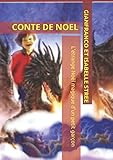 L'ETRANGE NOEL MAGIQUE D'UN PETIT GARCON: CONTE DE NOEL (Quentin collection) by 