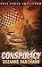 Conspiracy: a Novel (Fast Track Thrillers Book 2)