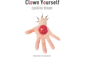 Clown Yourself