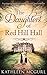 The Daughters Of Red Hill Hall: A gripping novel of family, secrets and murder by Kathleen McGurl