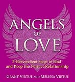 Angels of Love by Grant Virtue, Melissa Virtue
