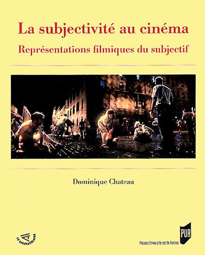 La  subjectivité au cinéma