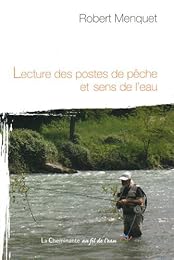 Lecture des postes de pêche et sens de l'eau