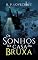 Livro Os Sonhos na Casa da Bruxa