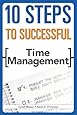 10 Steps to Successful Time Management