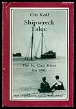 Shipwreck Tales : The St. Clair River (to 1900)