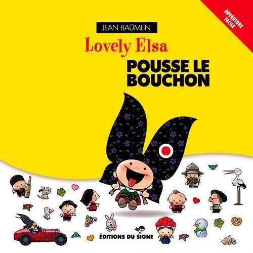 Lovely Elsa pousse le bouchon by 