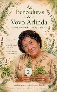 Livro As benzeduras de vovó Arlinda (As benzeduaras de vovó Arlinda)