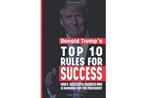 Donald Trump Top 10 Rules for Success