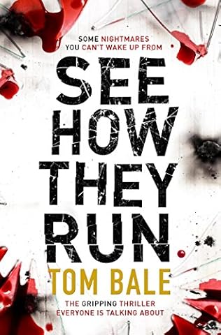 See How They Run - Tom Bale