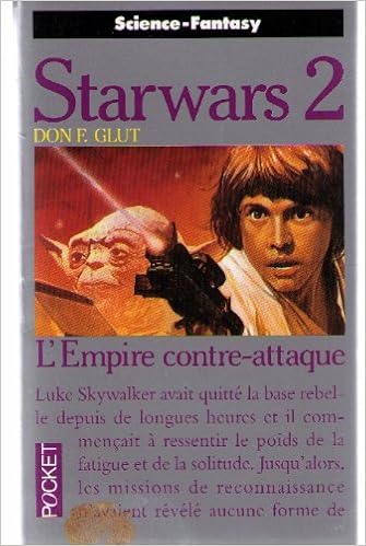 Amazon Fr La Guerre Des Etoiles Tome 2 L Empire Contre Attaque Glut Donald F Livres Amazon Fr La Guerre Des Etoiles Tome 2 L Empire Contre Attaque Glut Donald F Livres