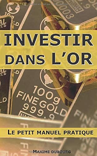 Download Investir dans l'or : le petit manuel pratique PDF