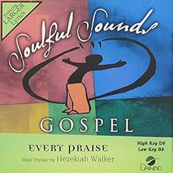 Every Praise [Accompaniment/Performance