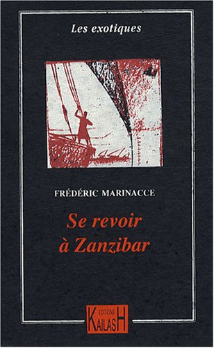 Se revoir à Zanzibar