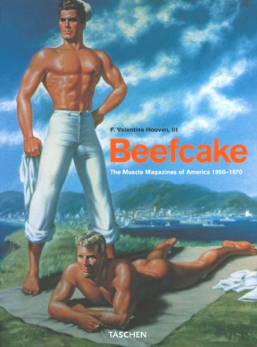Download Beefcake: The Muscle Magazines of America, 1950-1970