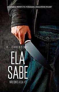 Livro Ela sabe (Não conte a ela Livro 2)