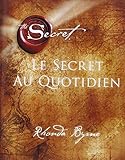 Le secret au quotidien by