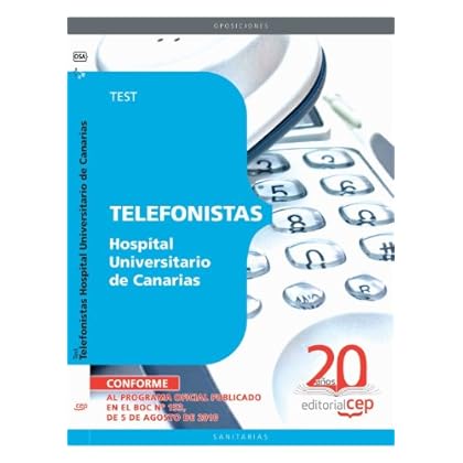 Telefonistas Hospital Universitario de Canarias. Test (Colección 1560) Telefonistas Hospital Universitario de Canarias. Test (Colección 1560)