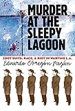 Murder at the Sleepy Lagoon: Zoot Suits, Race, and Riot in Wartime L.A.