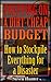 Prepping on a Dirt-Cheap Budget: How to Stockpile Everything for a Disaster: (Survival Guide, Survival Gear)