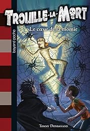 Le  coeur de la momie