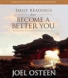 Daily Readings from Become a Better You: Devotions for Improving Your Life Every Day
