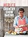 Merle's Country Show Baking: and Other Favourites by Merle Parrish