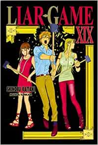 Liar Game T19 Liar Game 19 French Edition Kaitani Shinobu Kaitani Shinobu Amazon Com Books