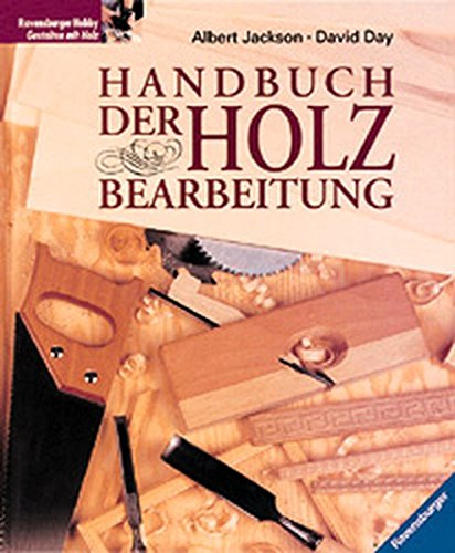 Handbuch der Holzbearbeitung.