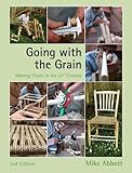 Going with the Grain: Making chairs in the 21st century, 2nd Edition by