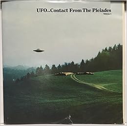 Ufo Contact From The Pleiades Volume 1 Wendelle Stevens Lee Elders 9780937850022 Amazon Com Books