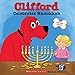 Clifford Celebrates Hanukkah (Classic Storybook) primary
