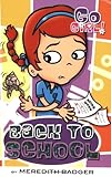 Back to School (Go Girl! No. 12)