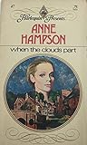 Front cover for the book When the Clouds Part by Anne Hampson